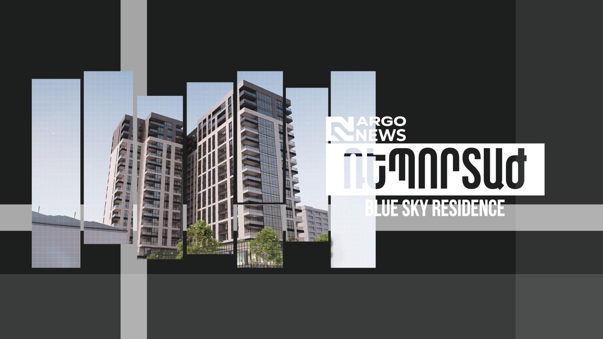 ARGO NEWS I BLUE SKY RESIDENCE